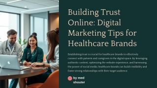 Building Trust Online Digital Marketing Tips for Healthcare Brands