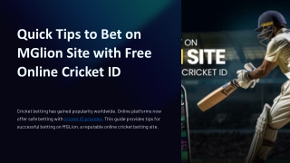 Quick Tips to Bet on MGlion Site with Free Online Cricket ID