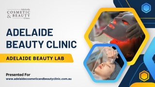 Adelaide Beauty Clinic at Adelaide Beauty Lab