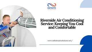 Riverside Air Conditioning Service Keeping You Cool and Comfortable