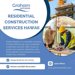 Residential Construction Services Hawaii