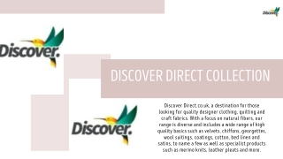 Discover Direct Fabrics Collection