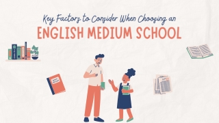 Key Factors to Consider When Choosing an English Medium School