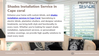 Shades Installation Service in Cape Coral  Perfect Shade Company