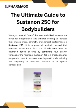 The Ultimate Guide to Sustanon 250 for Bodybuilders