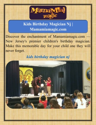 Kids Birthday Magician Nj   Mamamiamagic.com