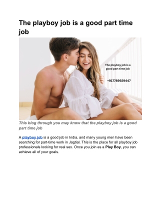 The playboy job is a good part time job