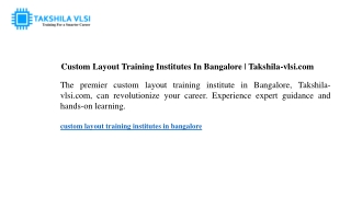 Custom Layout Training Institutes In Bangalore  Takshila-vlsi.com