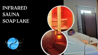 Infrared Sauna Soap Lake