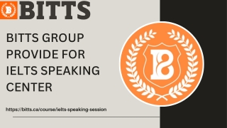 Bitts Group PROVIDE fOR IELTS Speaking Center