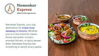 Authentic Indian Vegetarian Takeaway in De Meern | Namaskar Express