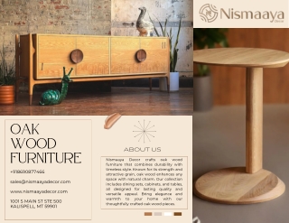 Enduring Style and Craftsmanship: Oak Wood Furniture Collection at Nismaaya Deco