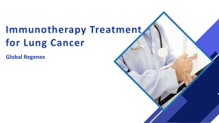 Immunotherapy Treatment for Lung Cancer