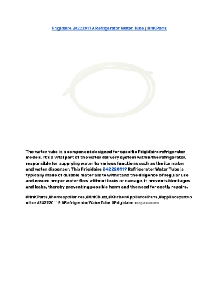 Frigidaire 242220119 Refrigerator Water Tube _ HnKParts