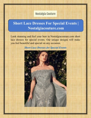 Short Lace Dresses For Special Events | Nostalgiacouture.com