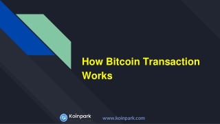 How Bitcoin Transaction Works