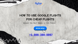 How to Use Google Flights for Cheap Flights