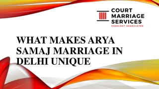 What Makes Arya Samaj Marriage in Delhi Unique