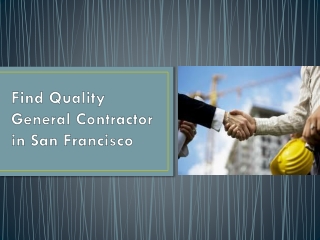 Tips to find Professional Contractors in San Francisco