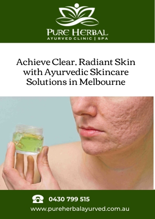 Achieve Clear, Radiant Skin with Ayurvedic Skincare Solutions in Melbourne