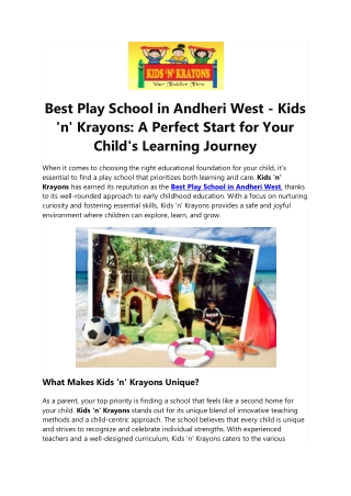 Best Play School in Andheri West - Kids 'n' Krayons: A Perfect Start for Your Ch