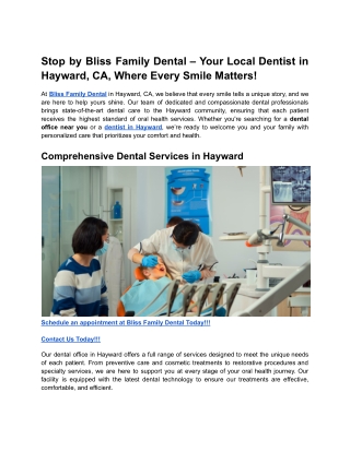 Stop by Bliss Family Dental – Your Local Dentist in Hayward, CA, Where Every Smile Matters