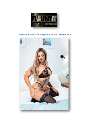 Adult Entertainers for Corporate Parties | Flauntit.co.nz