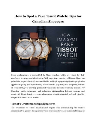 How to Spot a Fake Tissot Watch_ Tips for Canadian Shoppers?