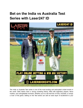 Bet on the India vs Australia Test Series with Laser247 ID