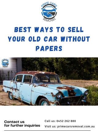 Best Ways to Sell Your Old Car Without Papers