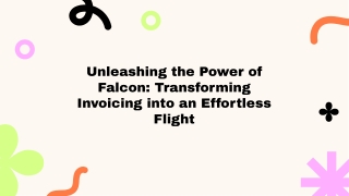 Simplify Invoicing with Falcon: Efficient Solutions for Your Business