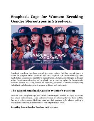 Snapback Caps for Women_ Breaking Gender Stereotypes in Streetwear