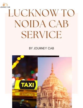 Lucknow to Noida cab service