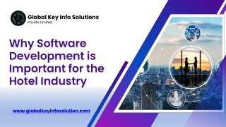 Why Software Development is Crucial for the Hotel Industry