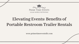 Elevating Events Benefits of Portable Restroom Trailer Rentals