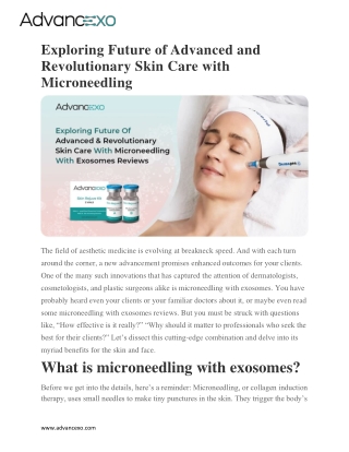 Exploring Future of Advanced and Revolutionary Skin Care with Microneedling
