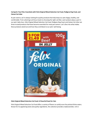 Caring for Your Pets - Essentials with Felix Original Mixed Selection Cat Food, Pedigree Dog Food, and Catsan Cat Litter