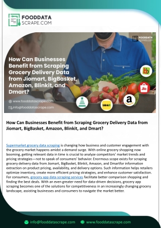 Scraping Grocery Delivery Data: Jiomart, BigBasket, Amazon, Blinkit, Dmart