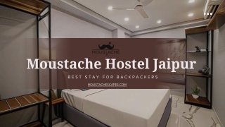 Moustache Hostel Jaipur at affordable prices
