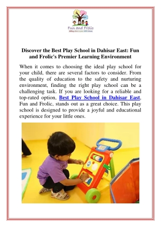 Discover the Best Play School in Dahisar East Fun and Frolic's Premier Learning Environment