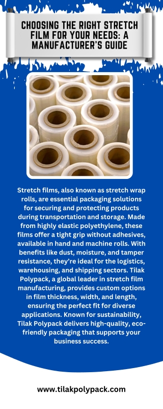 Choosing the Right Stretch Film for Your Needs A Manufacturer’s Guide