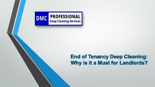 End of Tenancy Deep Cleaning Why is it a Must for Landlords