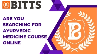 Are You SEARCHING for Ayurvedic Medicine Course Online