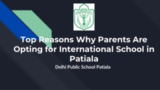 Top Reasons Why Parents Are Opting for International School in Patiala