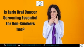 Is Early Oral Cancer Screening Essential For Non-Smokers Too