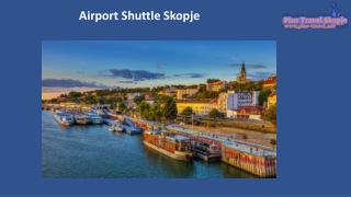 Airport shuttle Skopje