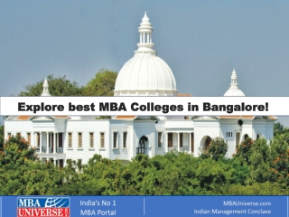Top MBA Colleges in Bangalore: A Complete Guide to Choosing the Right Institutes