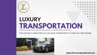 Luxury Transportation 24