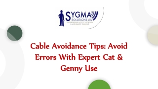 CABLE AVOIDANCE TIPS: AVOID ERRORS WITH EXPERT CAT & GENNY USE