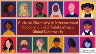 Cultural Diversity in International Schools in India Celebrating a Global Community